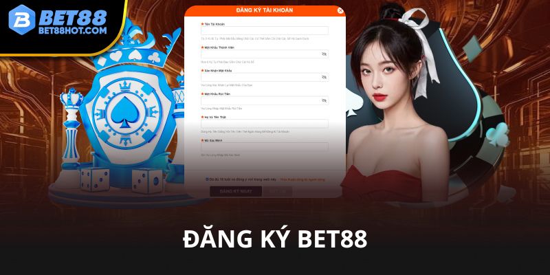 Đăng ký bet88 dễ dàng và nhanh chóng